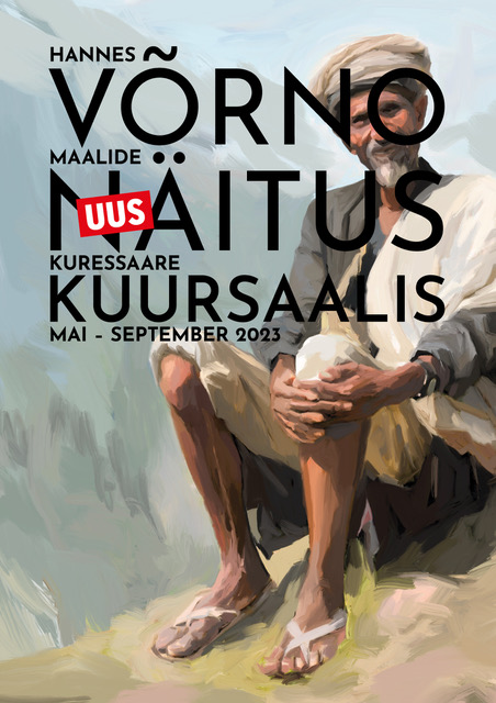 Hannes Võrno maalide näitus Kuressaare Kuursaalis 2023