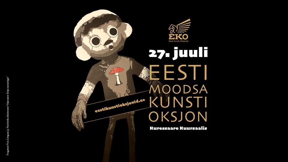 EKO modern art auction-exhibition in kuursaal